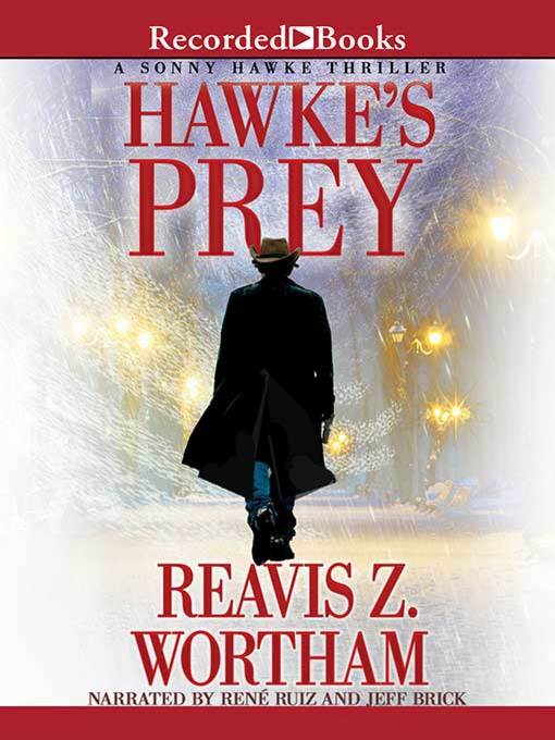 Title details for Hawke's Prey by Reavis Z. Wortham - Wait list